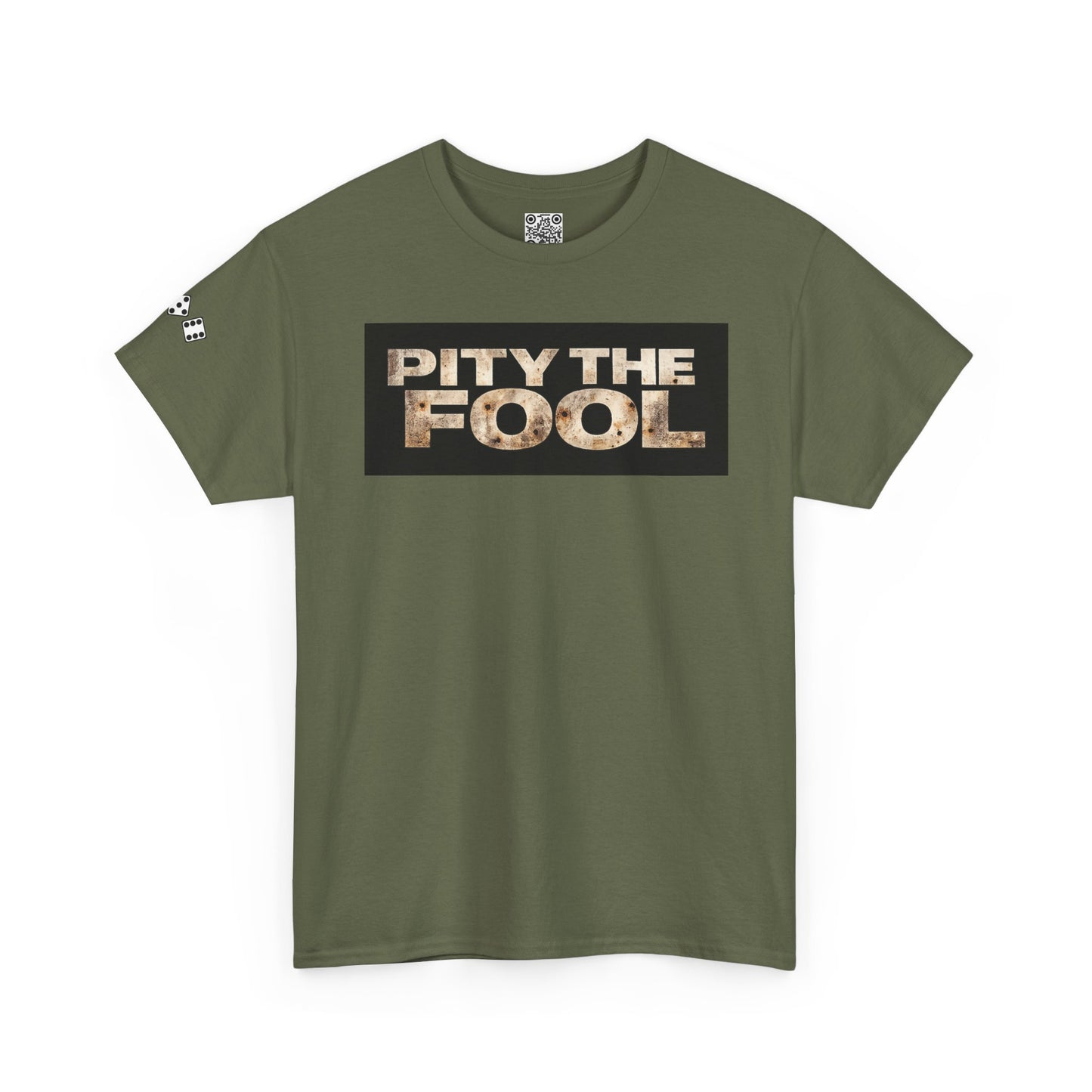 Pity the Fool Tee